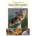A Naturalist's Guide to the Texas Hill Country: Volume 50