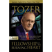 Fellowship of the Burning Heart: A Collection of Sermons
