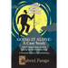 Going It Alone: Why Just Writing Your Book Is Not Enough!: A Personal Guide To Self-Publishing