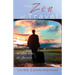 The Zen of Travel: Wisdom from the Journey