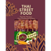 Thai Street Food & Night Marker: Thailand Street Food Builds Occupation, Bestselling Menu for Takeaway Popular Recipes, Easy to Make or Cook with Your