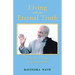 Living With the Eternal Truth: From the Lineage of Golden Sufis