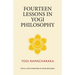 Fourteen Lessons in Yogi Philosophy
