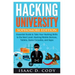 Hacking University: Sophomore Edition. Essential Guide to Take Your Hacking Skills to the Next Level. Hacking Mobile Devices, Tablets, Gam