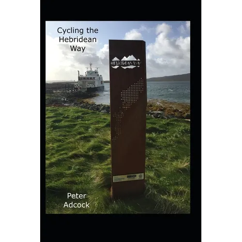 Cycling the Hebridean Way: 10 islands, causeways and cake