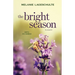 The Bright Season