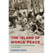The Island of World Peace: The Jeju Massacre and State Building in South Korea