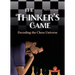 The Thinker's Game: Decoding the Chess Universe