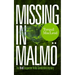 Missing in Malmö: The Third Inspector Anita Sundström Mystery