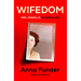 Wifedom: Mrs. Orwell's Invisible Life