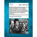 Evidence Taken at Port of Spain, Island of Trinidad, in the Case of Luisa Calderon, Under a Mandamus Issued by the Court of King's Bench, and Directed