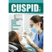 Cuspid Volume 2: Clinically Useful Safety Procedures in Dentistry