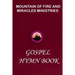 Mountain of Fire and Miracles Ministries Gospel Hymn Book