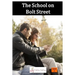 The School on Bolt Street
