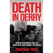 Death in Derry: Martin McGuinness and the Derry Ira's War Against the British