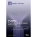 Plasma: From Materials to Emerging Technologies