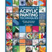 Compendium of Acrylic Painting Techniques