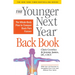 The Younger Next Year Back Book: The Whole-Body Plan to Conquer Back Pain Forever