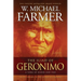 The Iliad of Geronimo: A Song of Blood and Fire