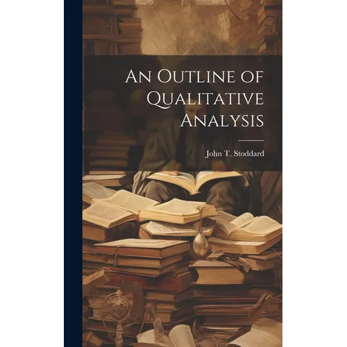 An Outline of Qualitative Analysis
