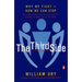 The Third Side: Why We Fight and How We Can Stop