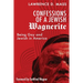 Confessions of a Jewish Wagnerite: Being Gay and Jewish in America