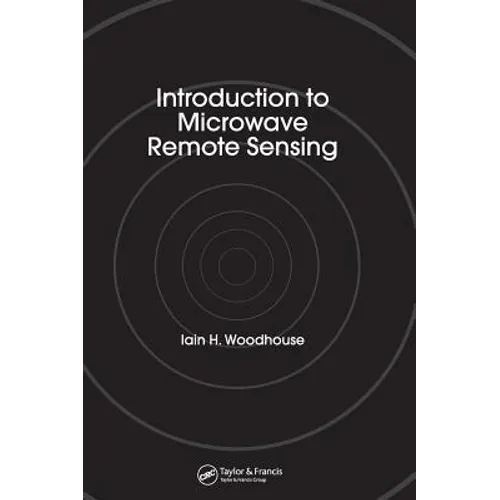 Introduction to Microwave Remote Sensing
