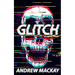 Glitch: A Cyberpunk Horror Novel