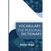 Vocabulary: The Personal Dictionary