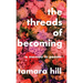 The Threads of Becoming: A Memoir in Poems