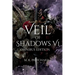 Veil of Shadows VI