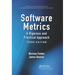 Software Metrics: A Rigorous and Practical Approach, Third Edition