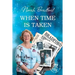 When Time is Taken