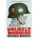 Unlikely Warrior: A Jewish Soldier in Hitler's Army