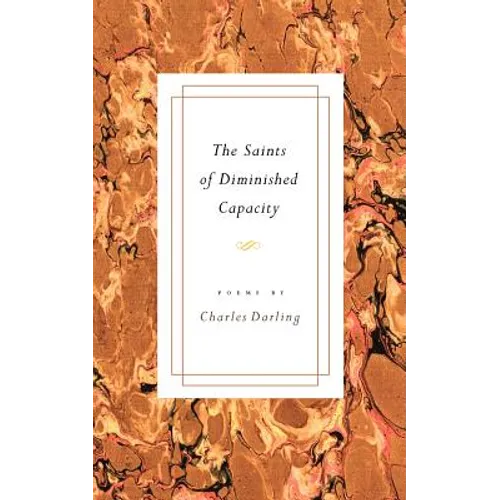 The Saints of Diminished Capacity