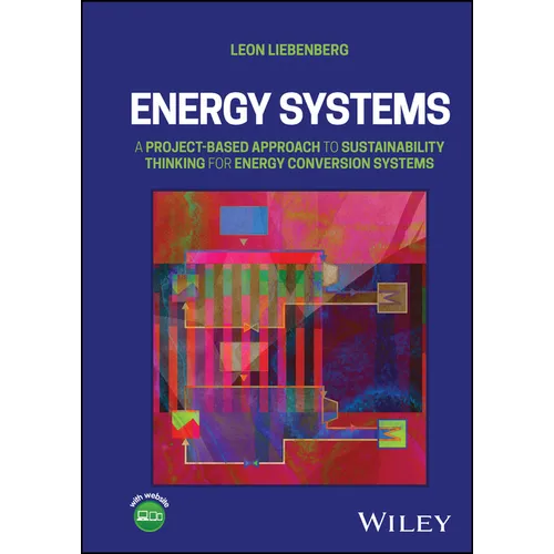 Energy Systems: A Project-Based Approach to Sustainability Thinking for Energy Conversion Systems