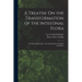 A Treatise On the Transformation of the Intestinal Flora: With Special Reference to the Implantation of Bacillus Acidophilus