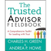 The Trusted Advisor Fieldbook: A Comprehensive Toolkit for Leading with Trust