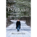 Espérame: Historias reales de guerra, amor y rock & roll
