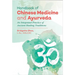 Handbook of Chinese Medicine and Ayurveda: An Integrated Practice of Ancient Healing Traditions