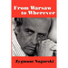 From Warsaw to Wherever