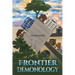 Frontier Demonology