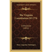 The Virginia Constitution Of 1776: A Discourse (1852)