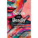 Seven and Deadly: Vice and Virtue Behind the Veil