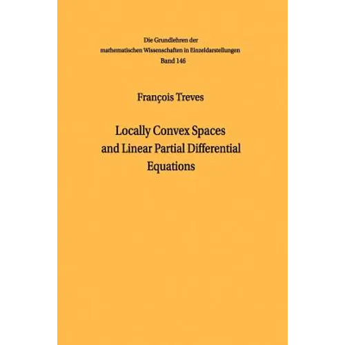 Locally Convex Spaces and Linear Partial Differential Equations