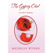 The Gypsy Cried: A Writer's Fantasy
