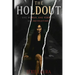 The Holdout: One Woman. One Revolution. One Verdict