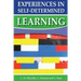 Experiences in Self-Determined Learning