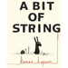 A Bit Of String