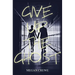 Give Up the Ghost
